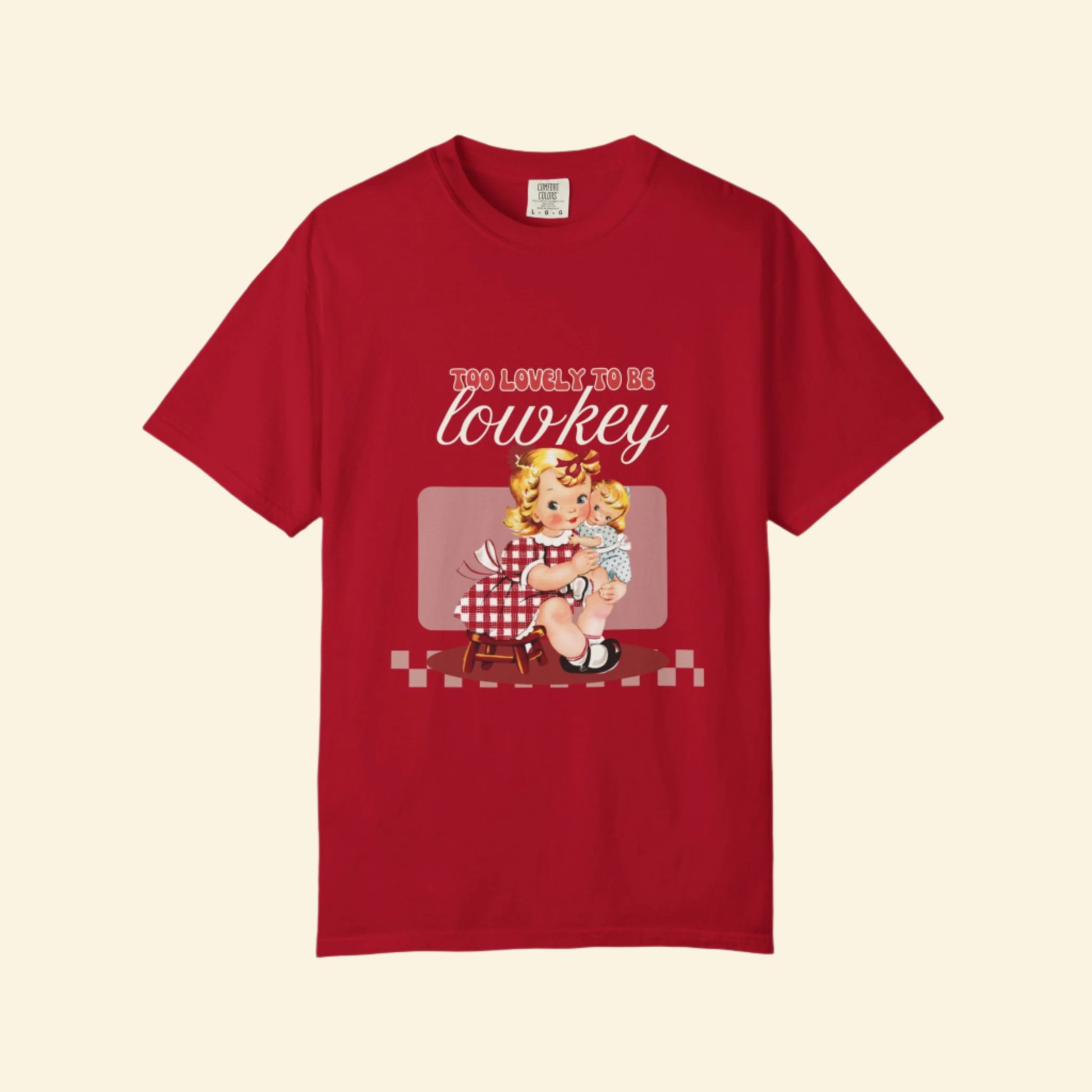 "Too Lovely To Be Lowkey" Charming Vintage Tee