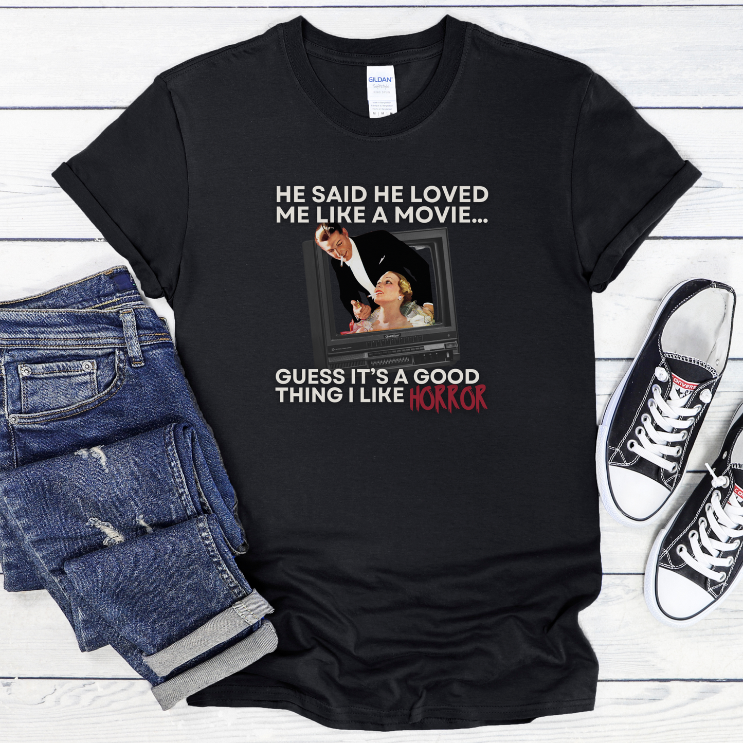 Funny Horror Movie Lover Tee, He Said He Loved Me Like a Movie Shirt