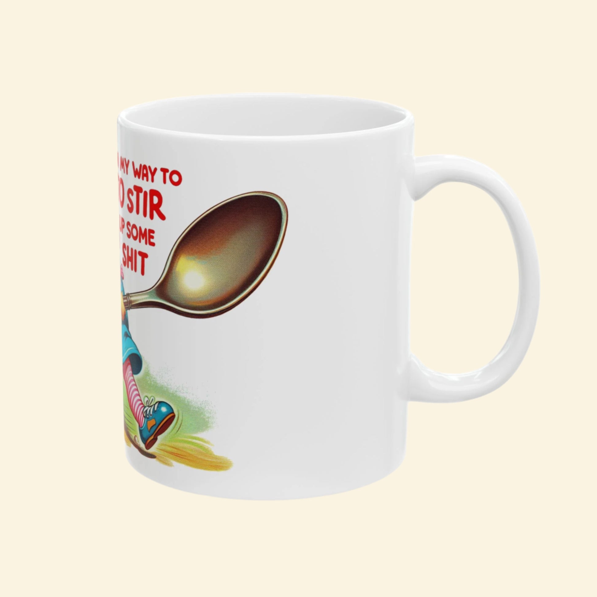 Cheerful Vintage Humor Mug, Funny Coffee Cup, Sarcastic Tea Mug