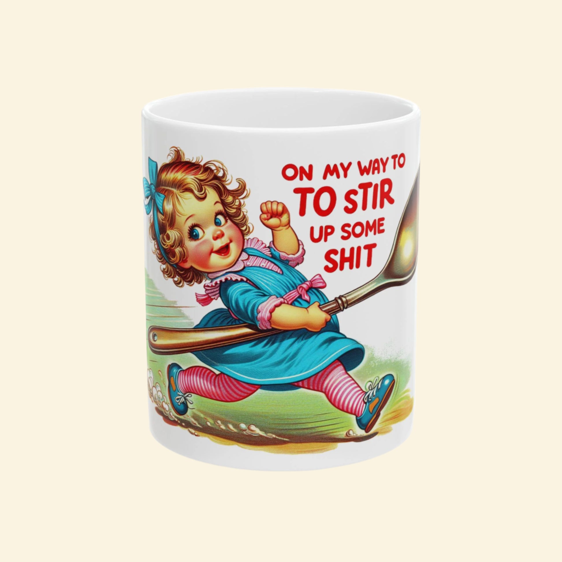 Cheerful Vintage Humor Mug, Funny Coffee Cup, Sarcastic Tea Mug