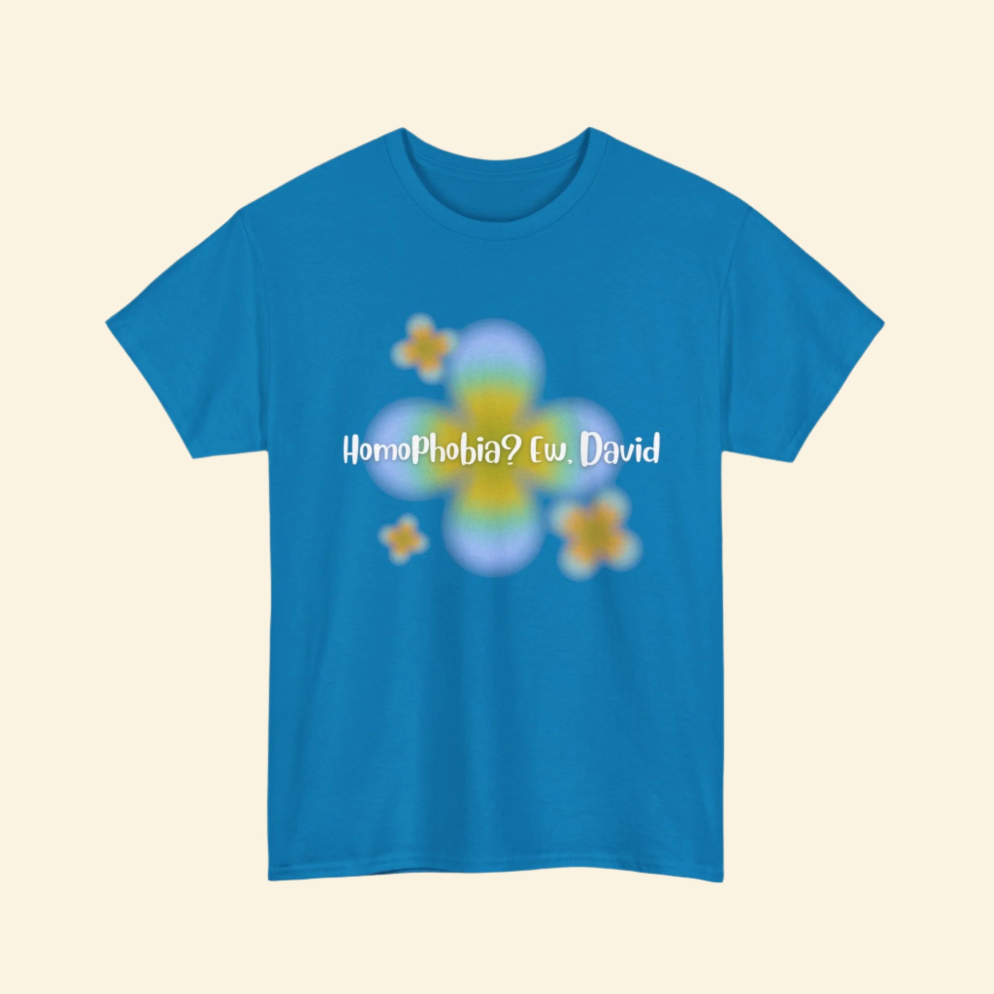 LGBTQ+ Humor Tee, "Homophobia? Ew David", Vibrant Unisex Heavy Cotton Tee