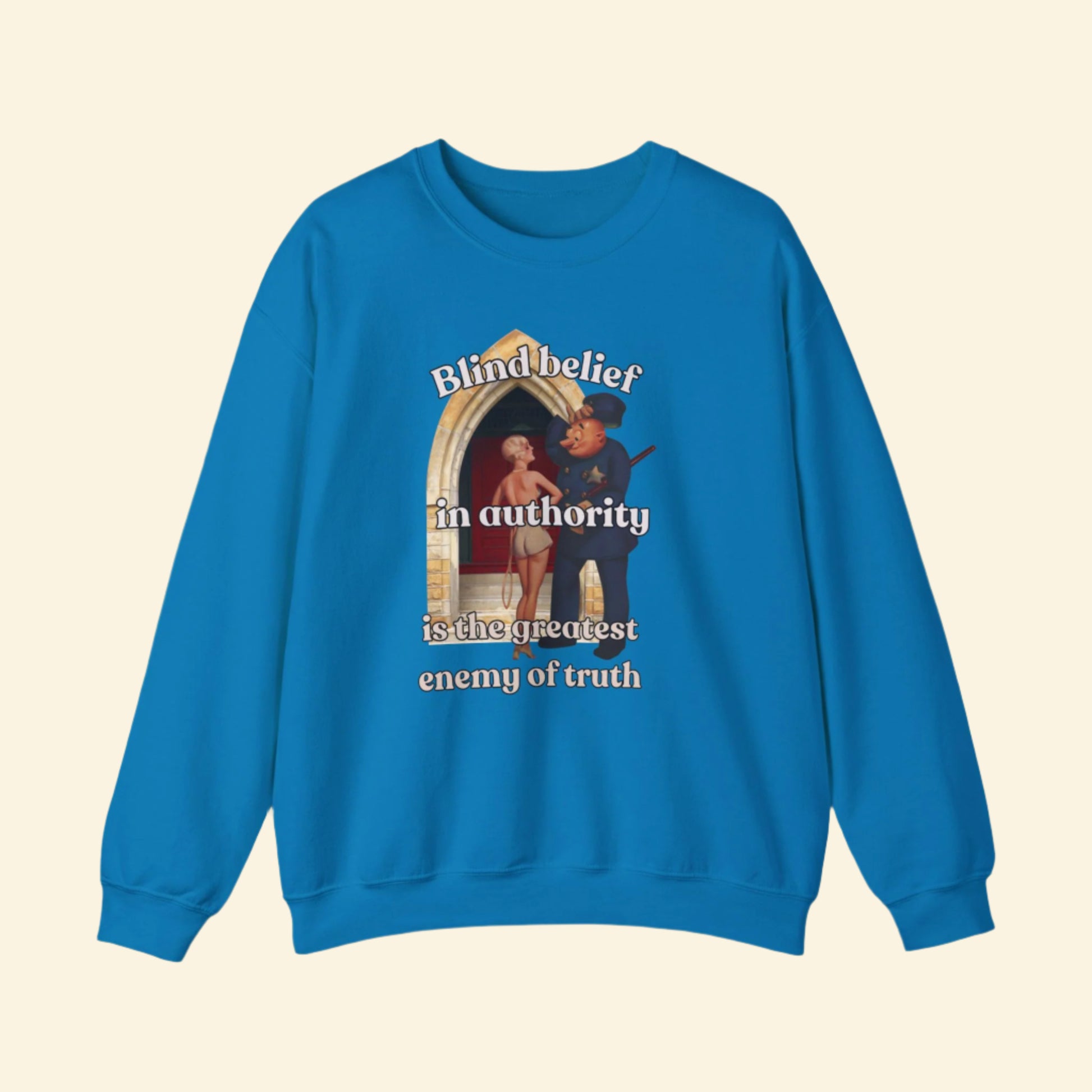 Unisex Crewneck Sweatshirt - 'Blind Belief in Authority' Design