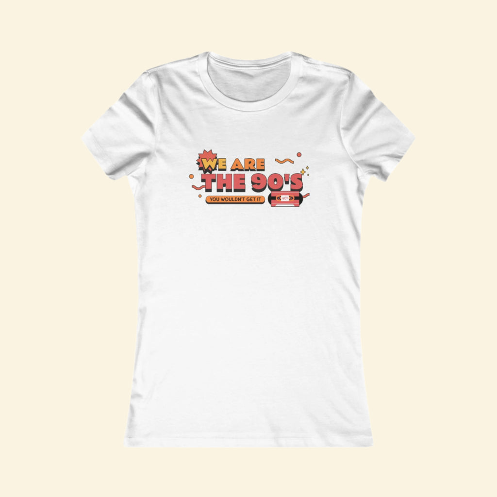 90s Nostalgia Women's Favorite Tee - Retro Graphic T-Shirt