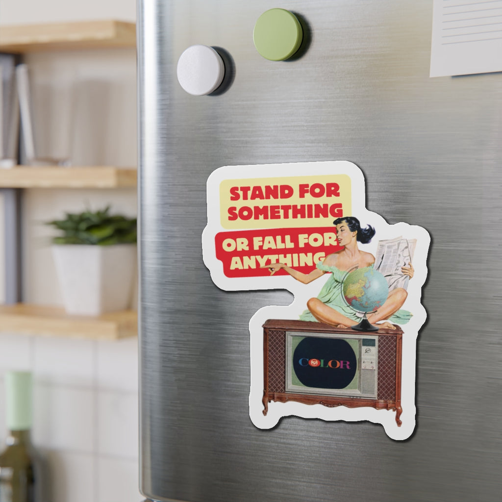 Stand for Something Die-Cut Magnet - Retro-Inspired Home Decor