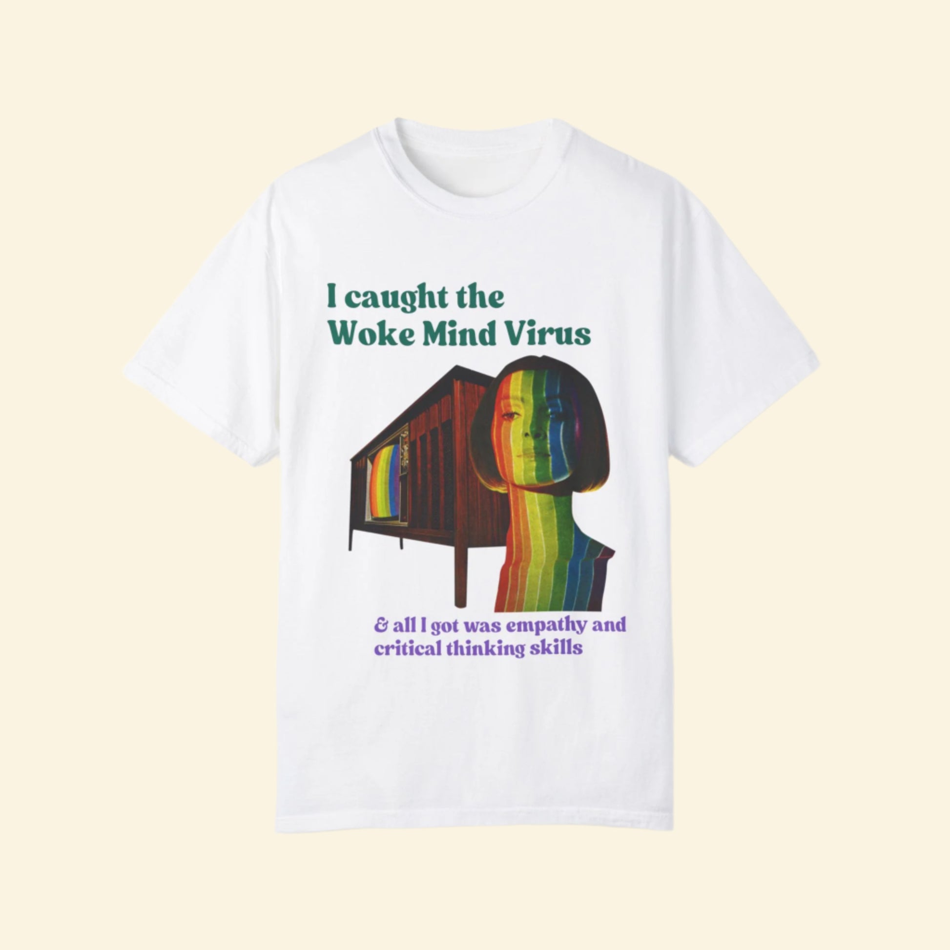 Woke Mind Virus- Empathy T-Shirt - Unisex Garment-Dyed Tee