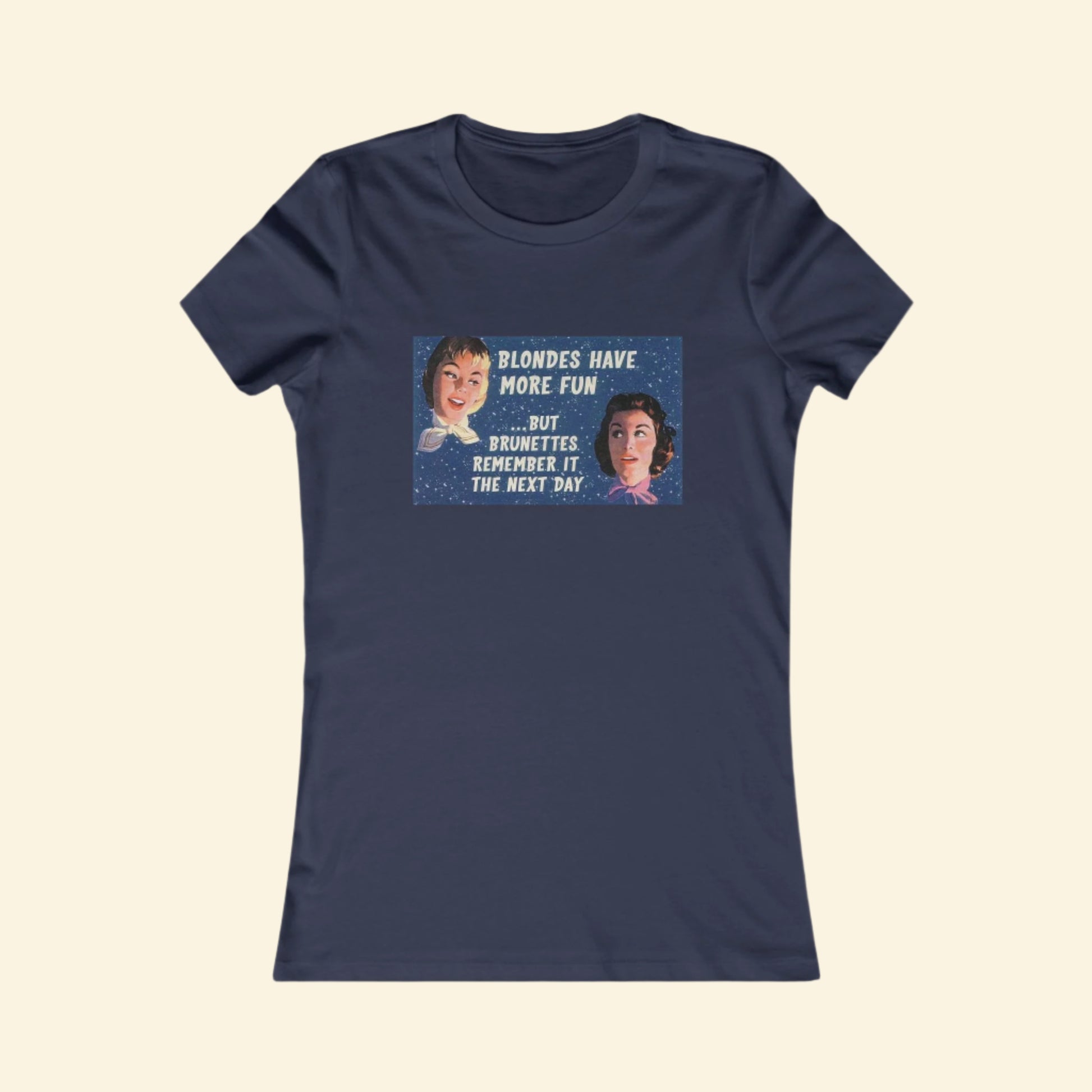 Retro Women's Tee - Blondes Have More Fun, Fun Feminine Top