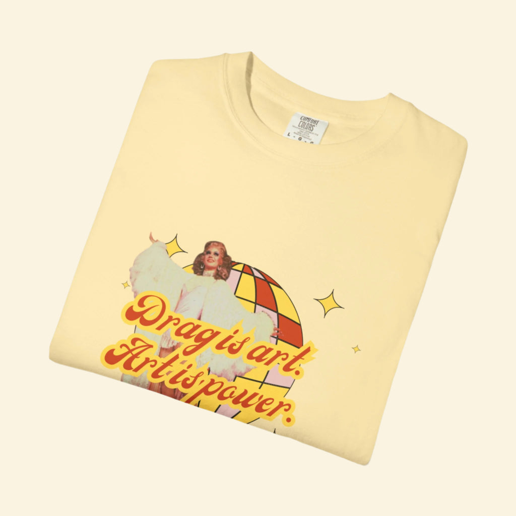 Drag is Art Unisex Garment-Dyed T-shirt - Celebrate Creativity and Pride!