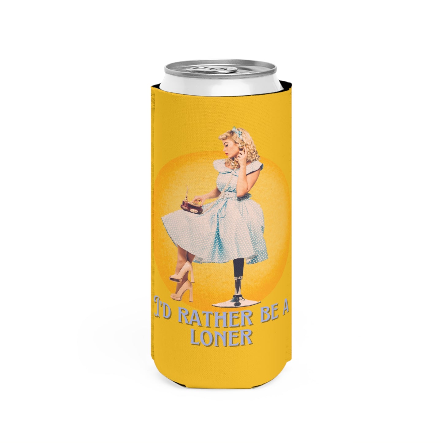 Vintage-Inspired Slim Can Cooler - "I'd Rather Be a Loner"