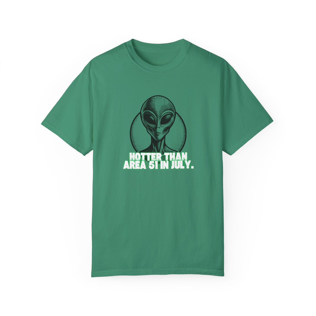 Alien Graphic T-Shirt - 'Hotter Than Area 51 in July' Unisex Tee for Sci-Fi Lovers