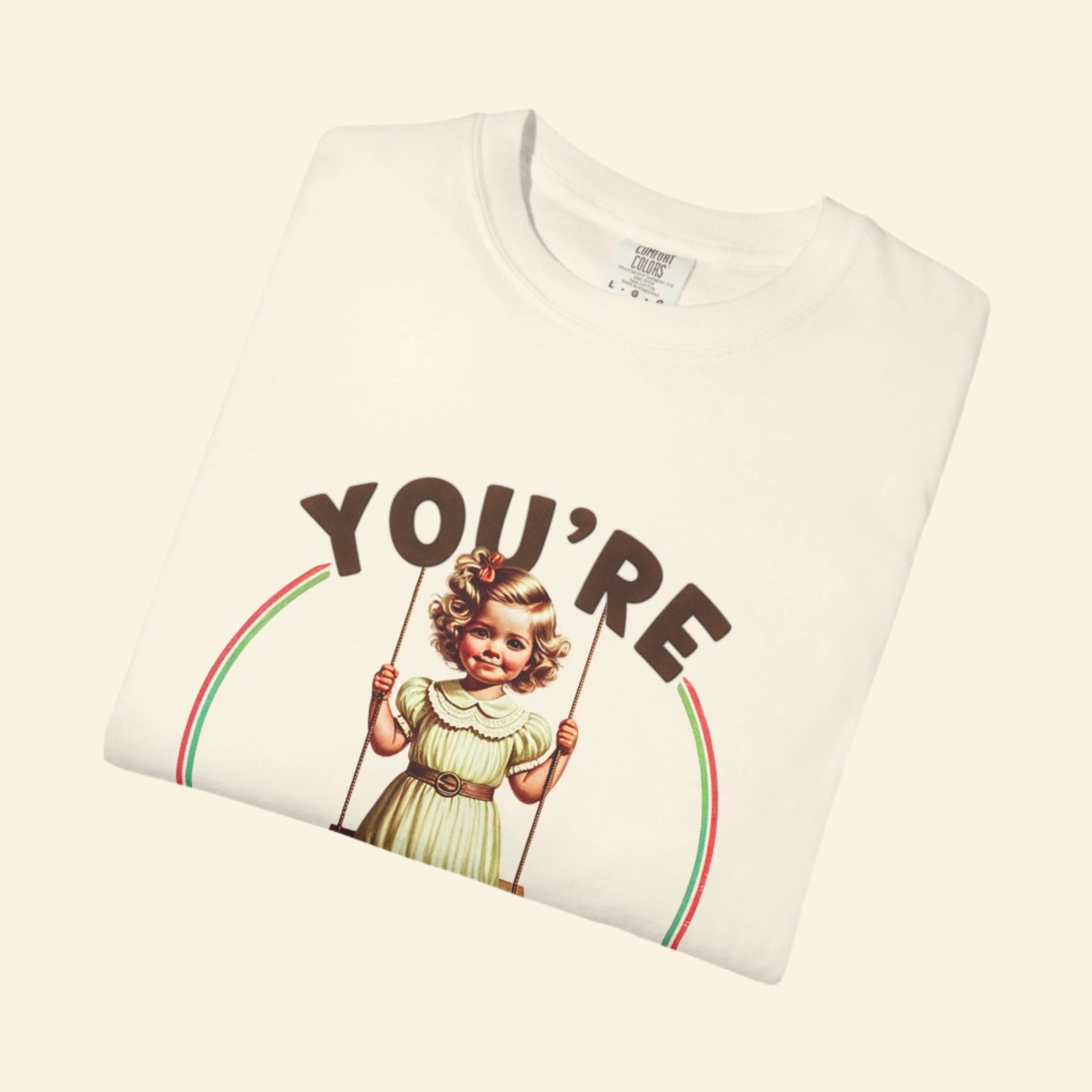 Funny Unisex Garment-Dyed T-Shirt - "You're Whoreible" Humor Tee