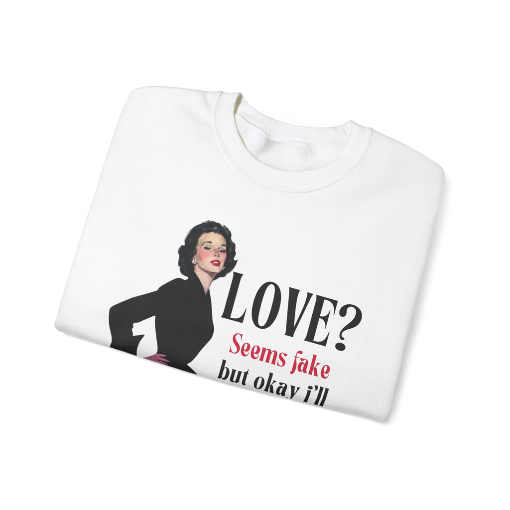 Retro Love? Crewneck Sweatshirt - Funny Quote Sweatshirt for Valentine's Day