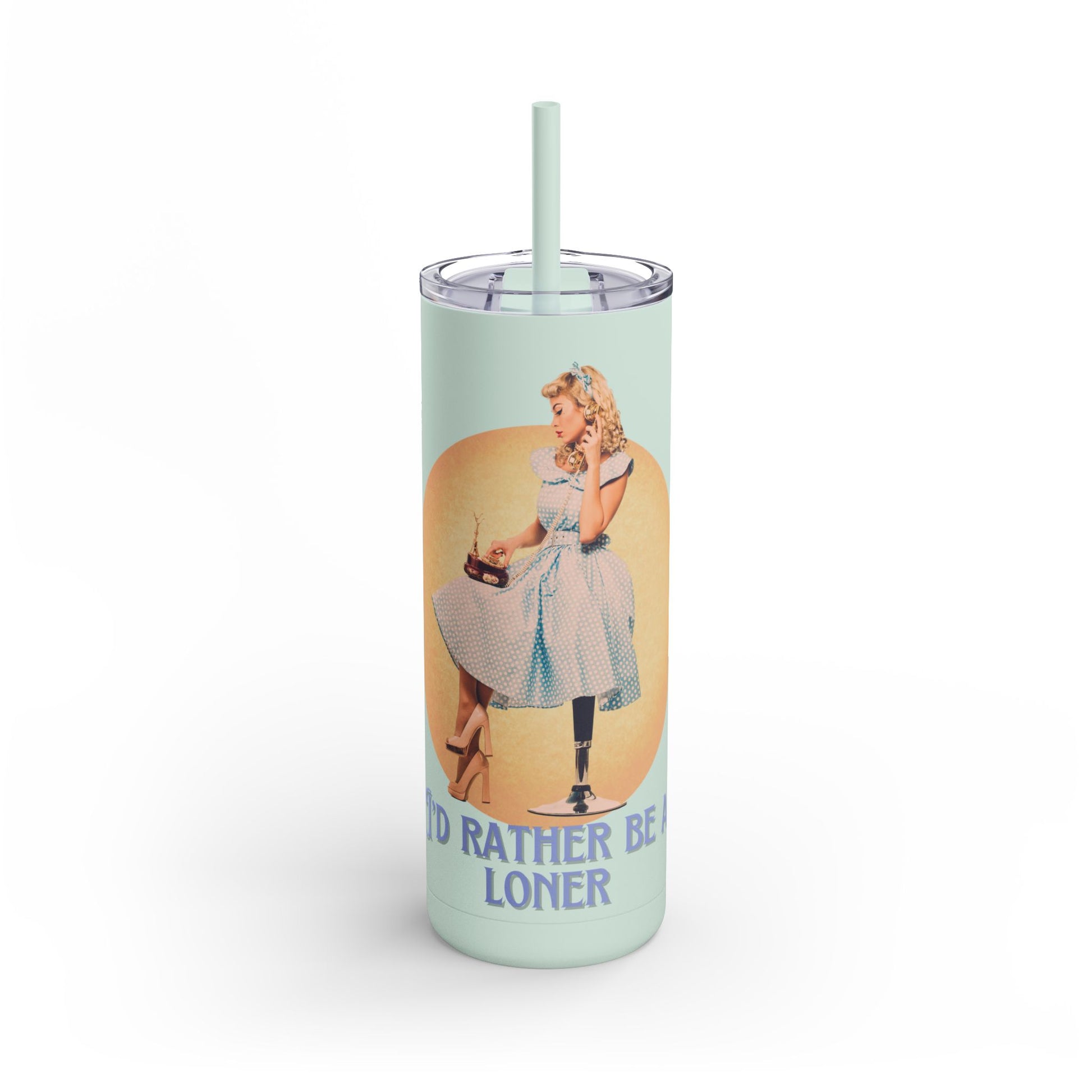 Retro Aesthetic 20oz Skinny Tumbler - 'I’d Rather Be a Loner'