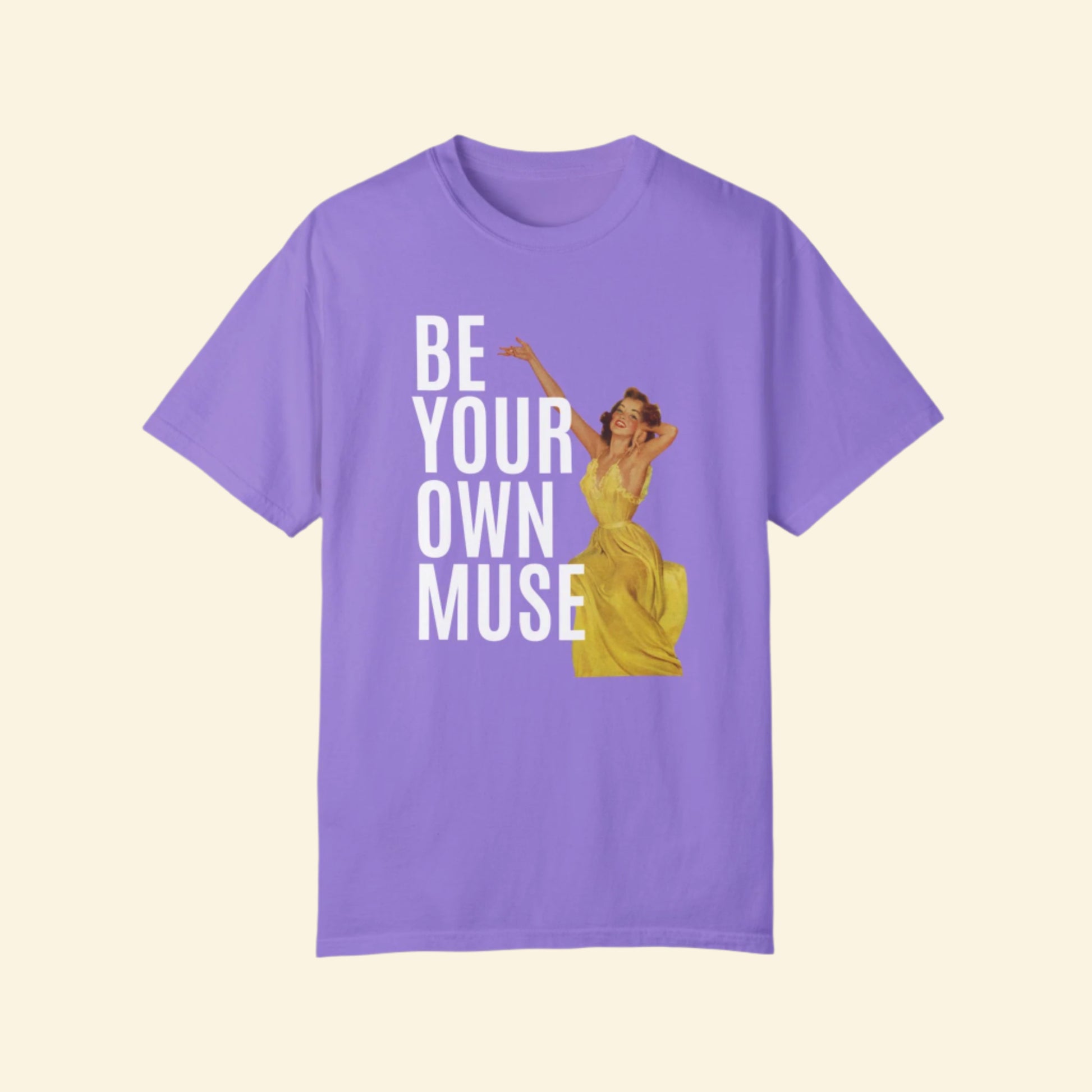 Be Your Own Muse Unisex T-Shirt - Inspirational Graphic Tee for Creative Souls