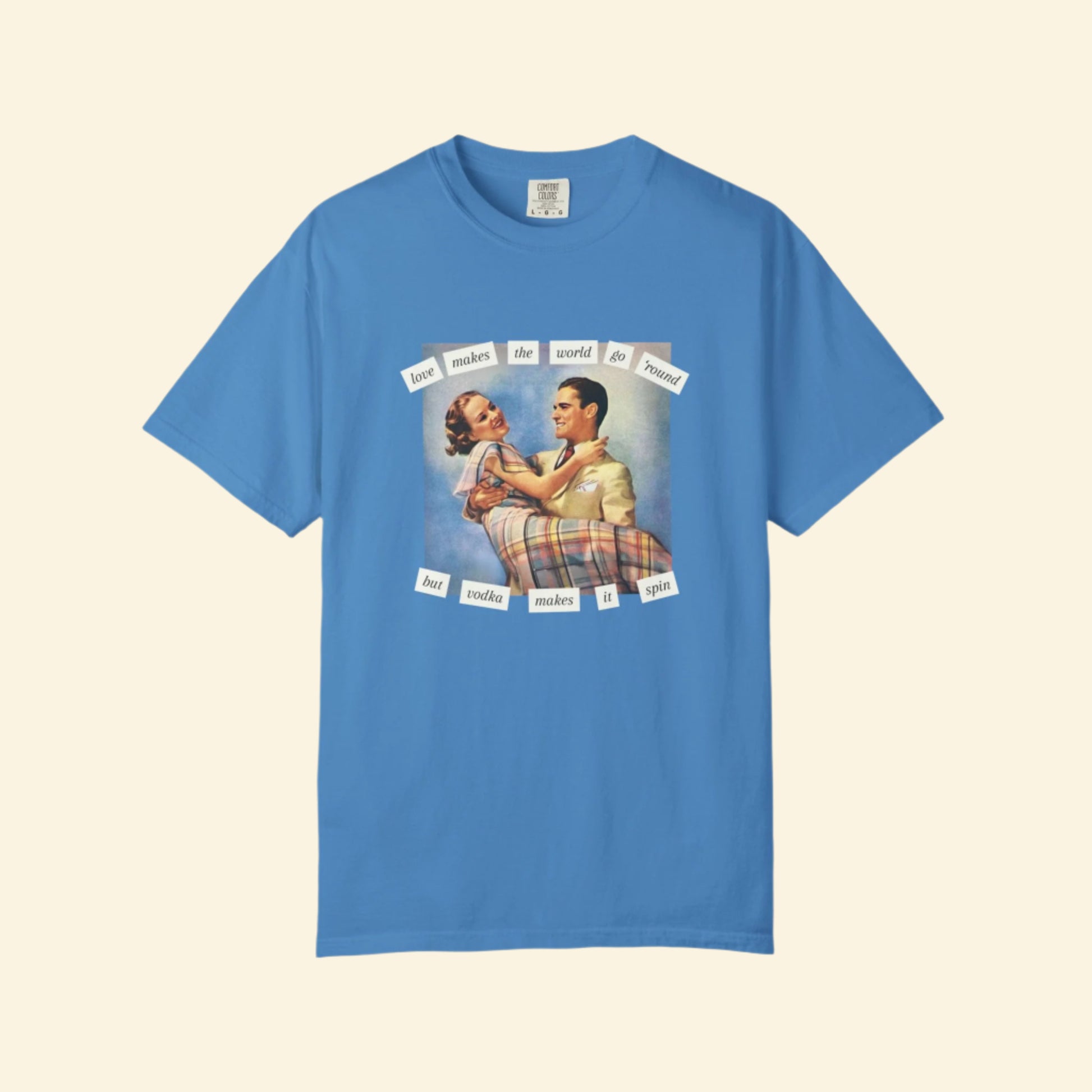 Love Makes the World Go Round Unisex Garment-Dyed Vintage T-Shirt
