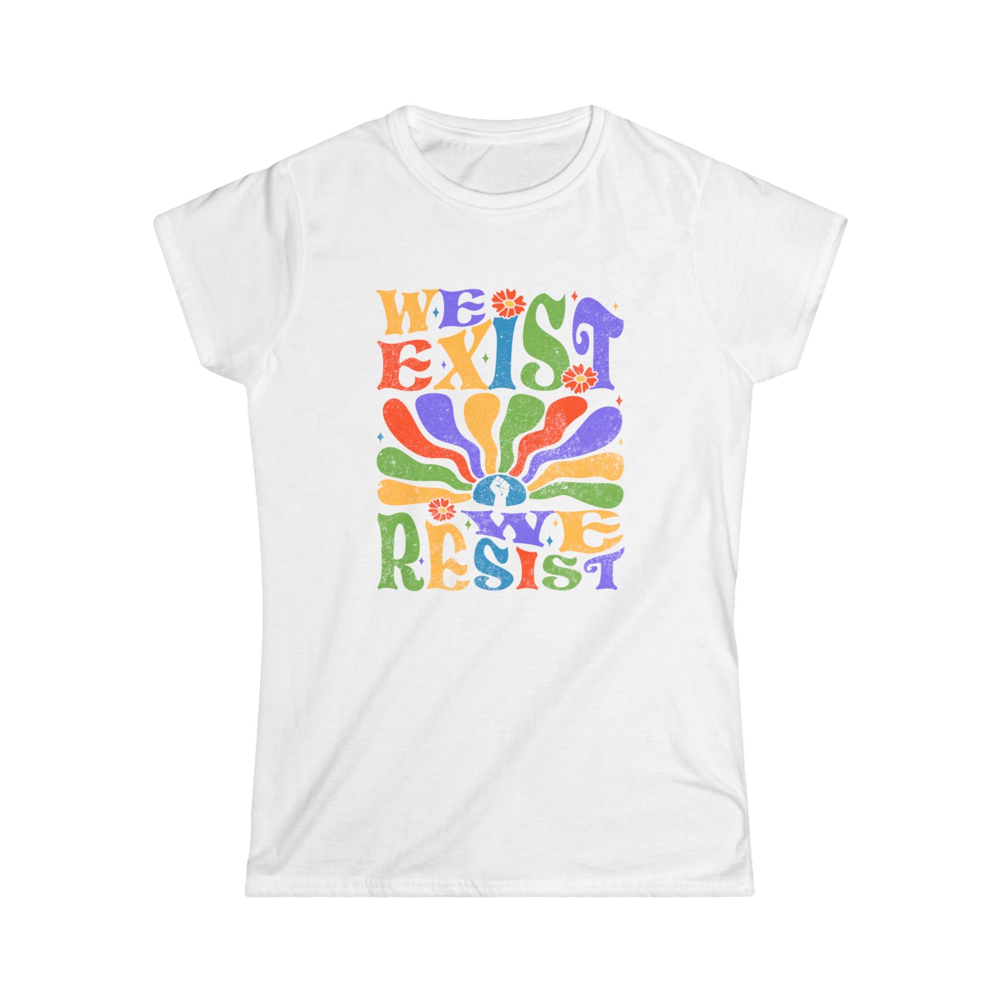 Inspirational Women's Softstyle Tee - 'We Exist, We Resist' Design