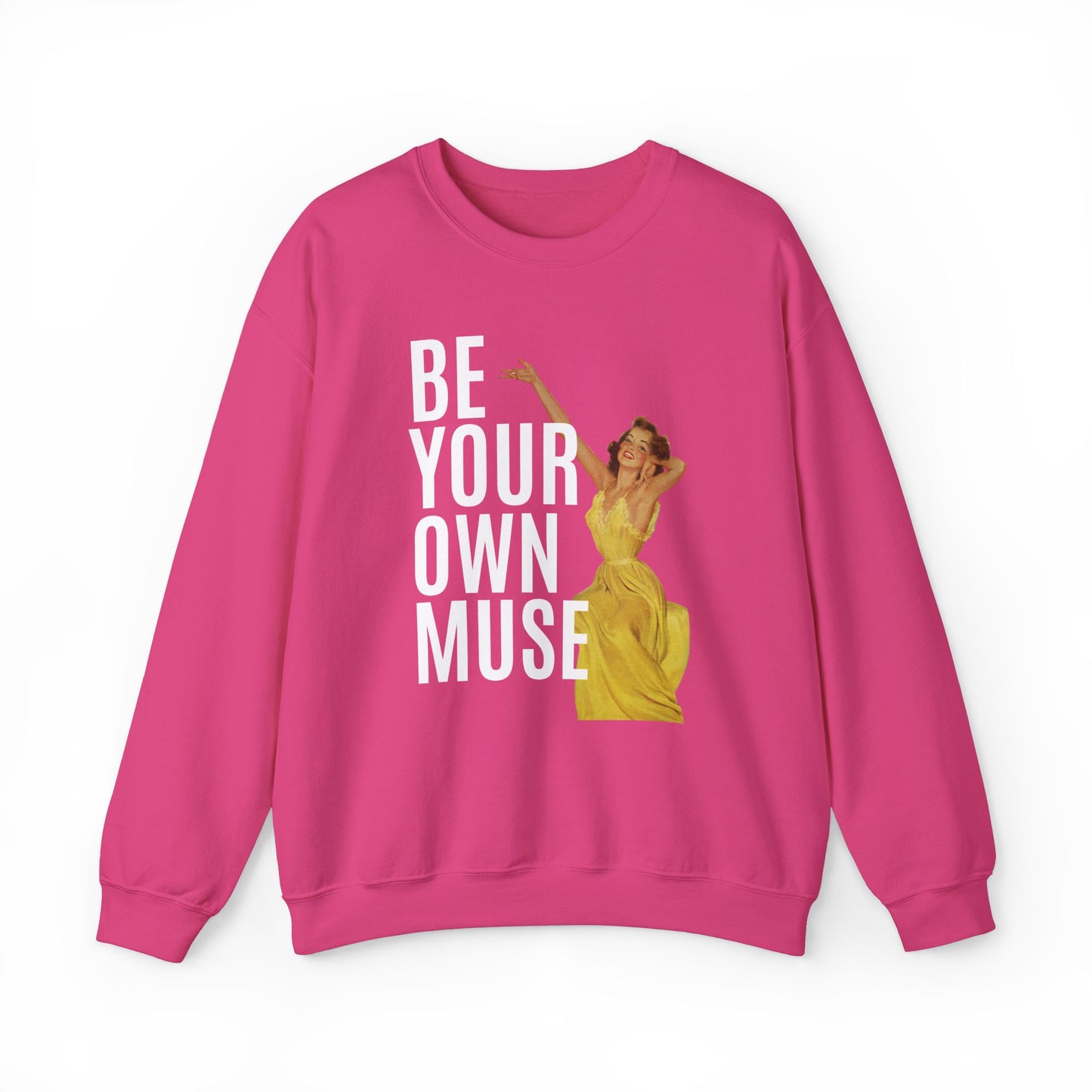 Be Your Own Muse Crewneck Sweatshirt - Inspirational Vintage Design