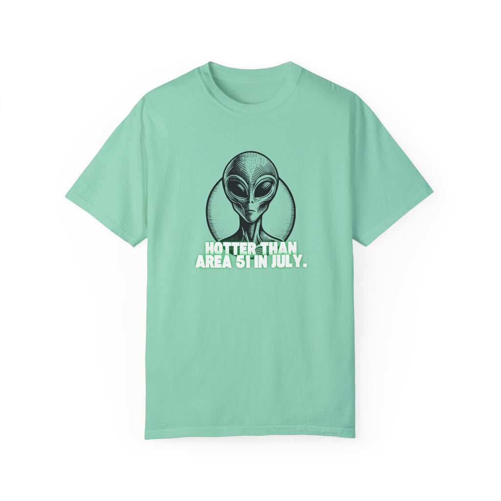 Alien Graphic T-Shirt - 'Hotter Than Area 51 in July' Unisex Tee for Sci-Fi Lovers