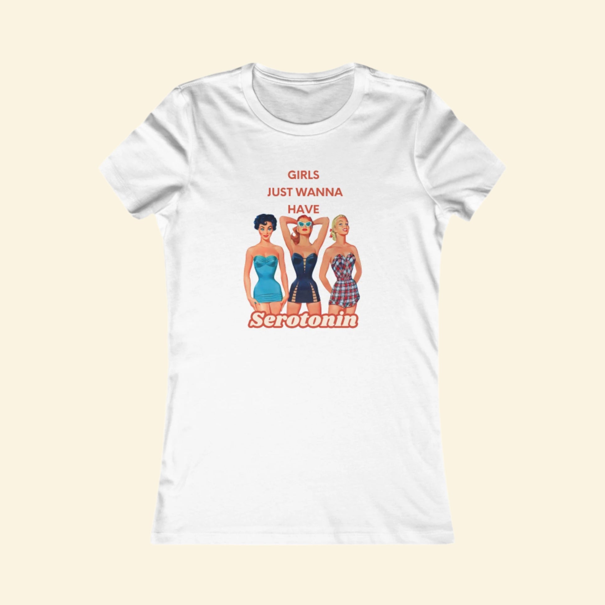 Serotonin Graphic Tee for Women - Girl's Just Wanna Have Serotonin T-Shirt