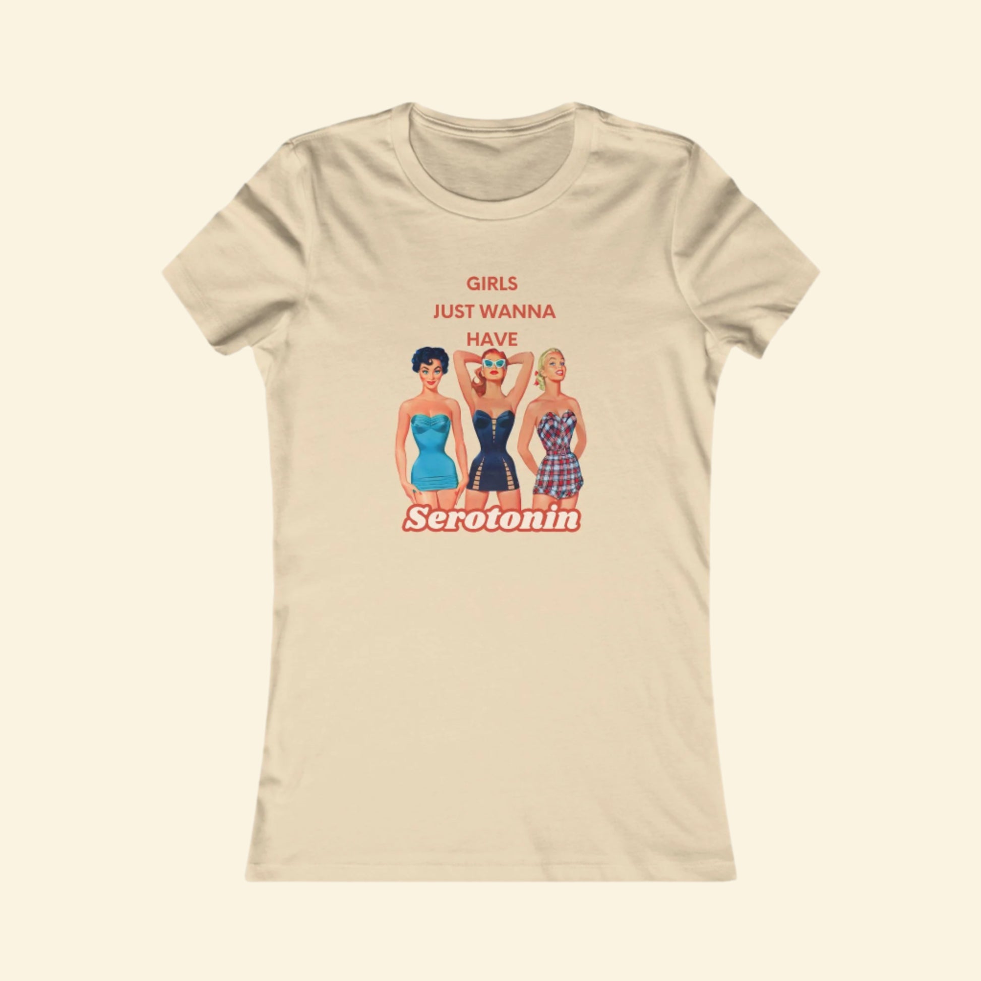 Serotonin Graphic Tee for Women - Girl's Just Wanna Have Serotonin T-Shirt