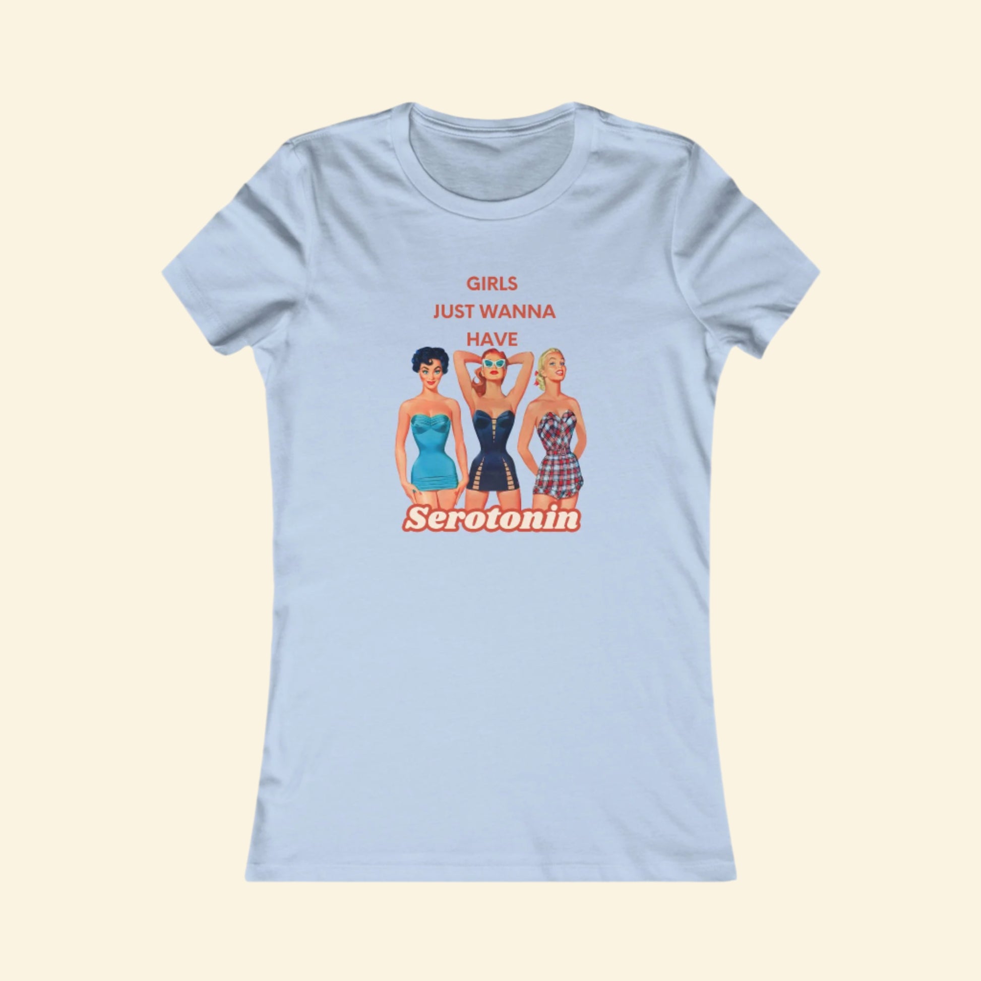 Serotonin Graphic Tee for Women - Girl's Just Wanna Have Serotonin T-Shirt