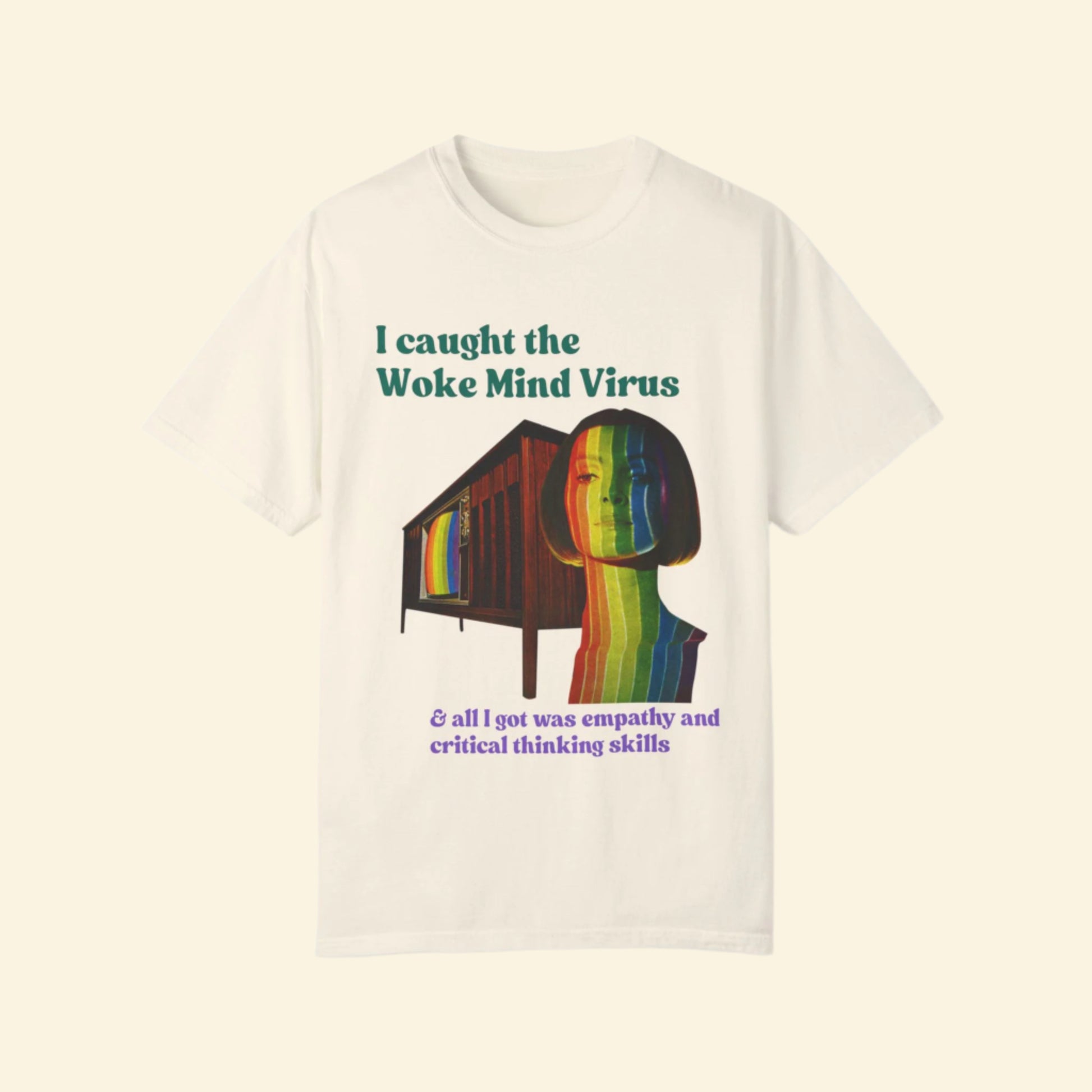 Woke Mind Virus- Empathy T-Shirt - Unisex Garment-Dyed Tee