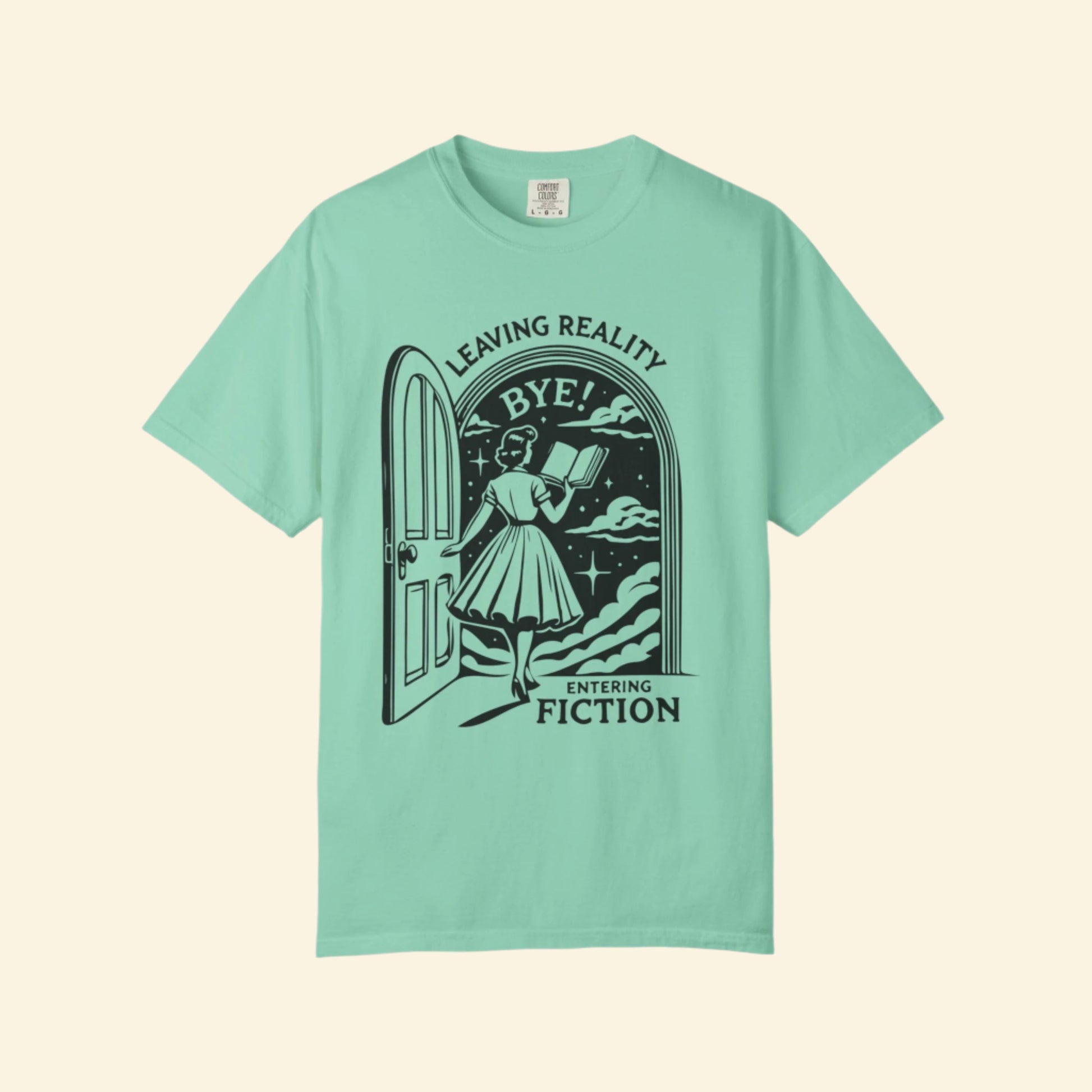 Unisex Garment-Dyed T-Shirt - "Leaving Reality, Entering Fiction" Graphic Tee for Book Lovers