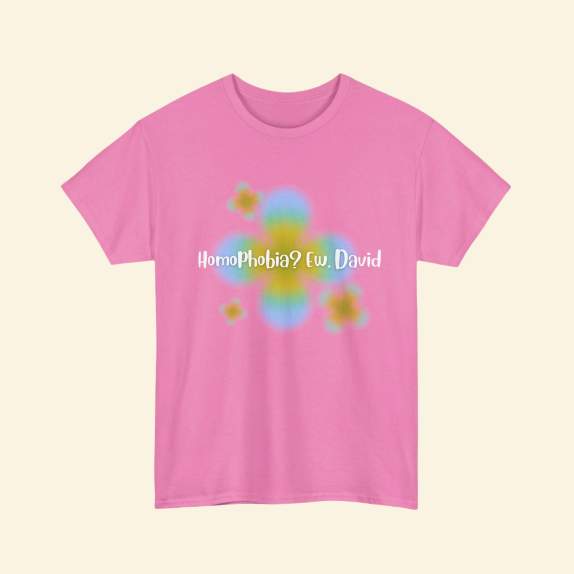 LGBTQ+ Humor Tee, "Homophobia? Ew David", Vibrant Unisex Heavy Cotton Tee