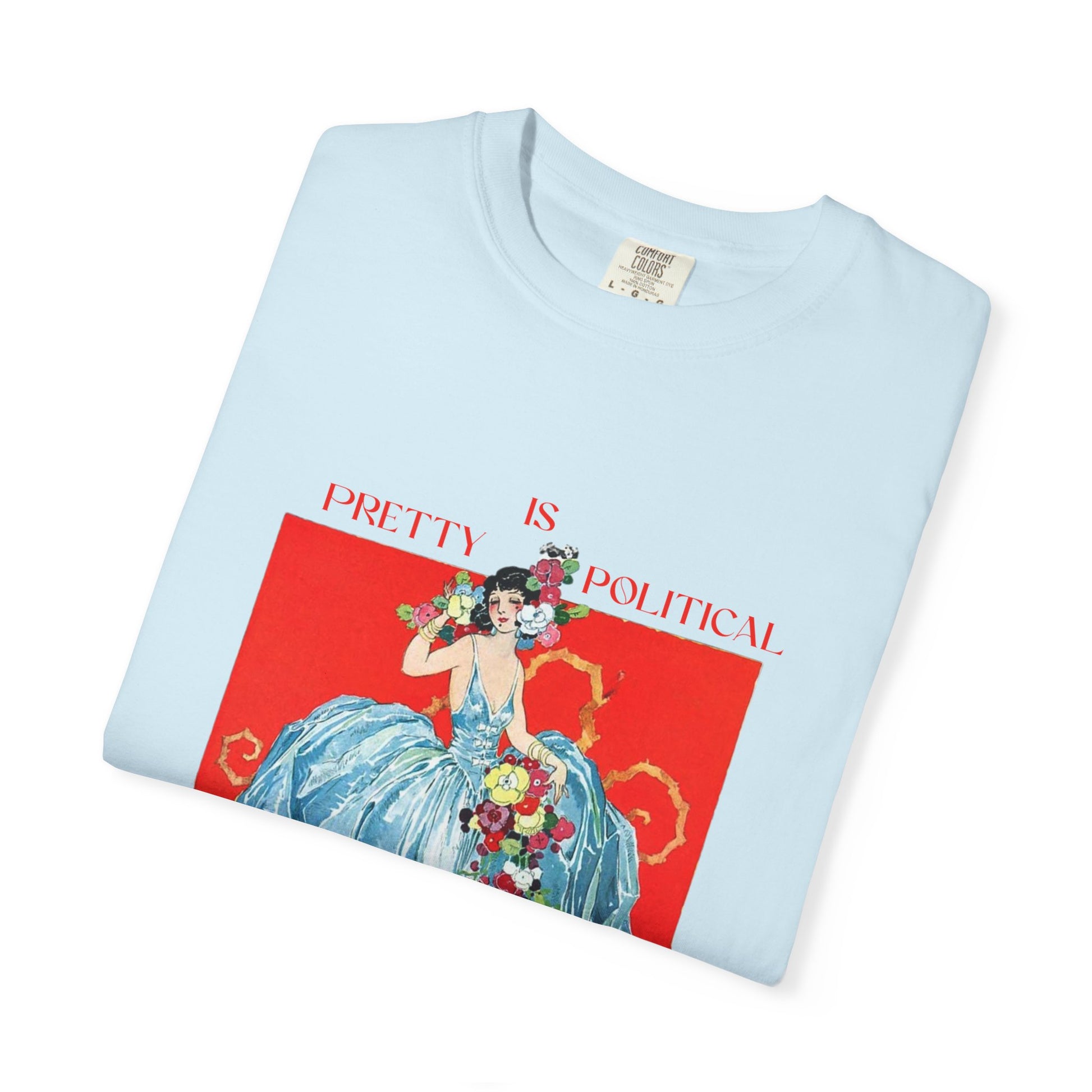 Political Statement T-Shirt, "Pretty Is Political" Vintage Aesthetic