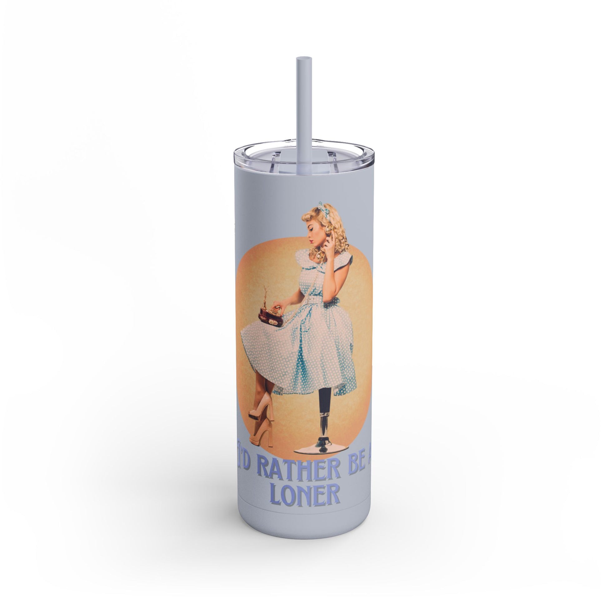 Retro Aesthetic 20oz Skinny Tumbler - 'I’d Rather Be a Loner'