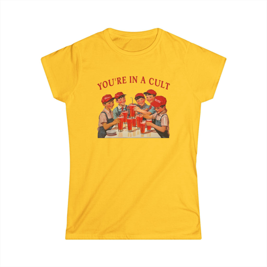 Women's Softstyle Tee - You're in a Cult Vintage Graphic T-Shirt