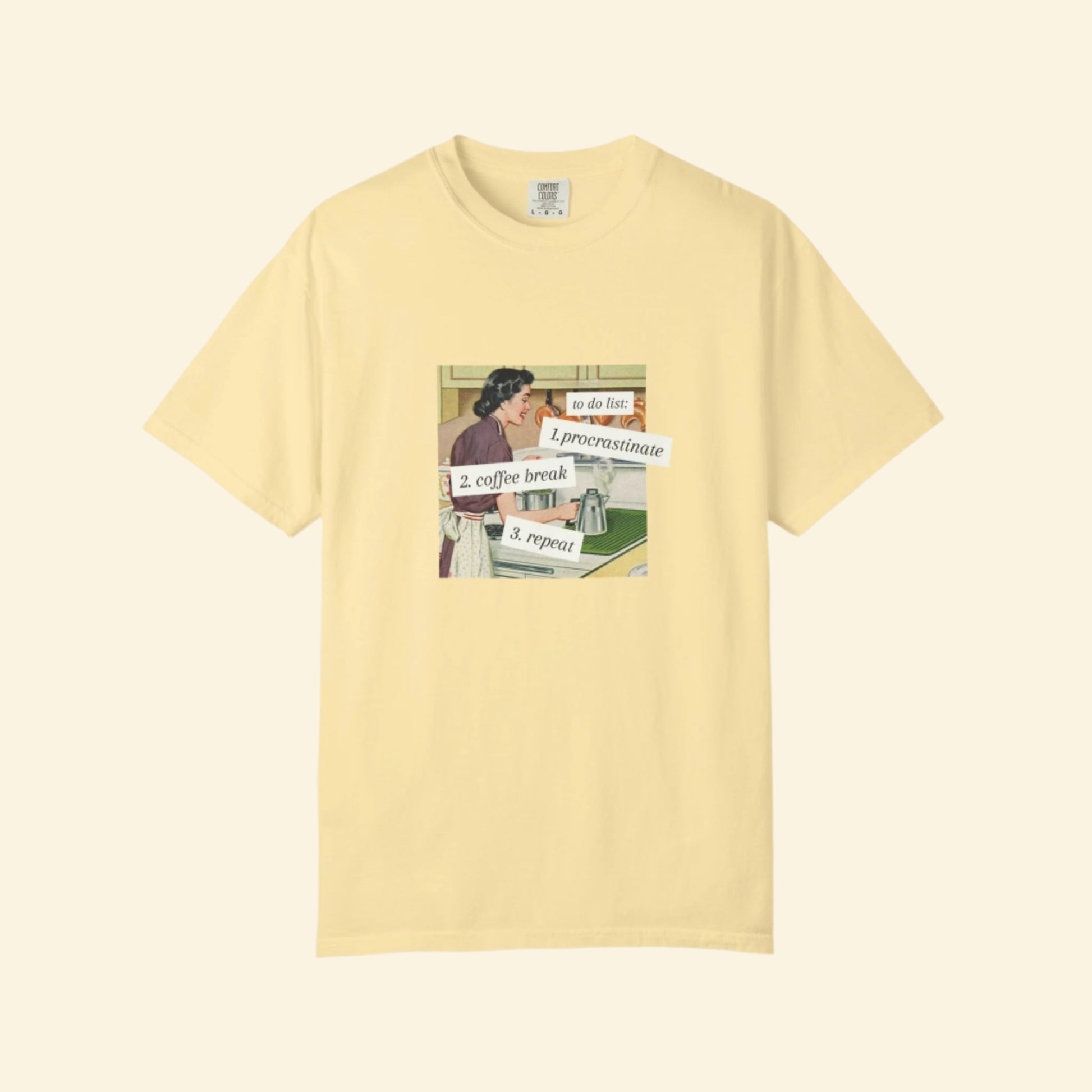 Procrastinate Coffee Break Unisex Garment-Dyed T-shirt
