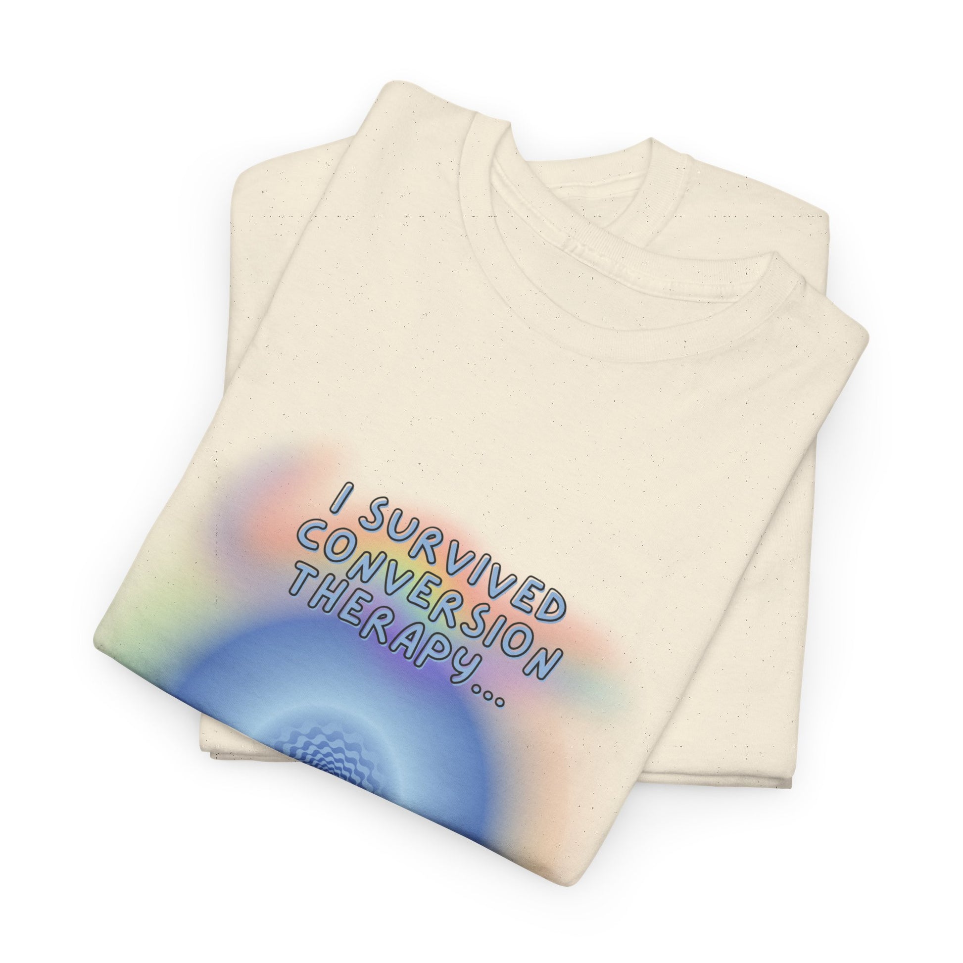 I Survived Conversion Therapy, Humor LGBTQ Graphic T-Shirt