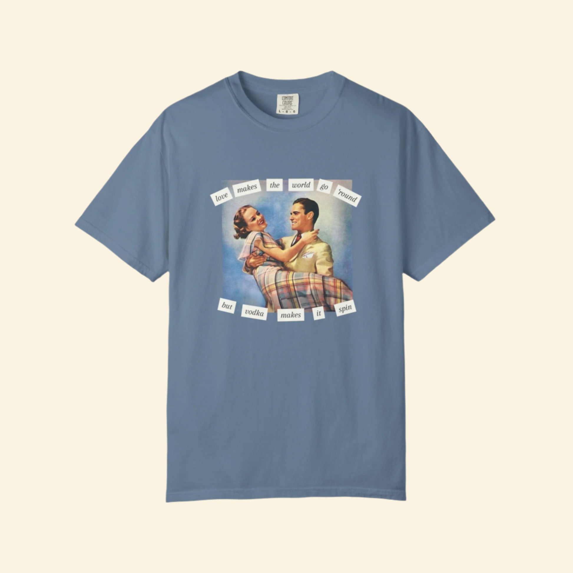 Love Makes the World Go Round Unisex Garment-Dyed Vintage T-Shirt