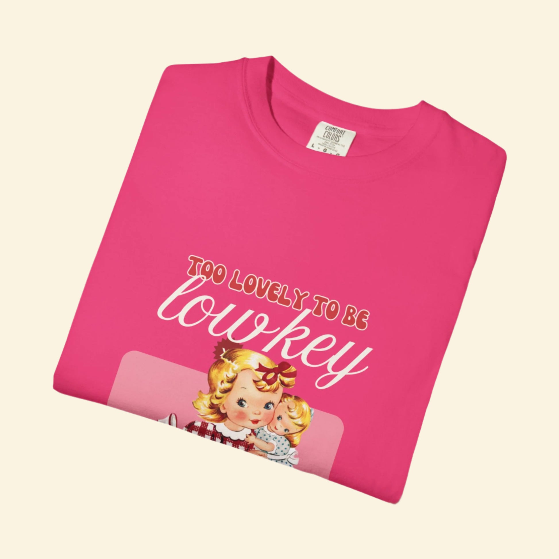 "Too Lovely To Be Lowkey" Charming Vintage Tee