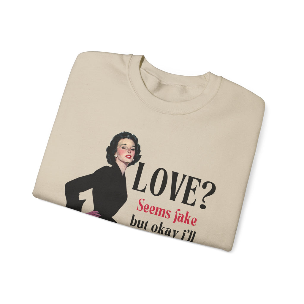 Retro Love? Crewneck Sweatshirt - Funny Quote Sweatshirt for Valentine's Day