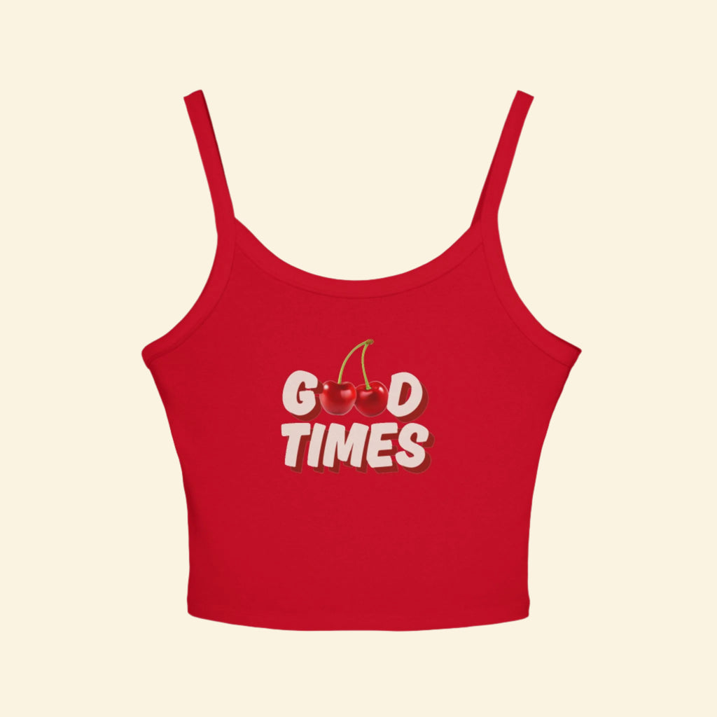 Good Times Women's Spaghetti Strap Tank Top - Casual Summer Wear