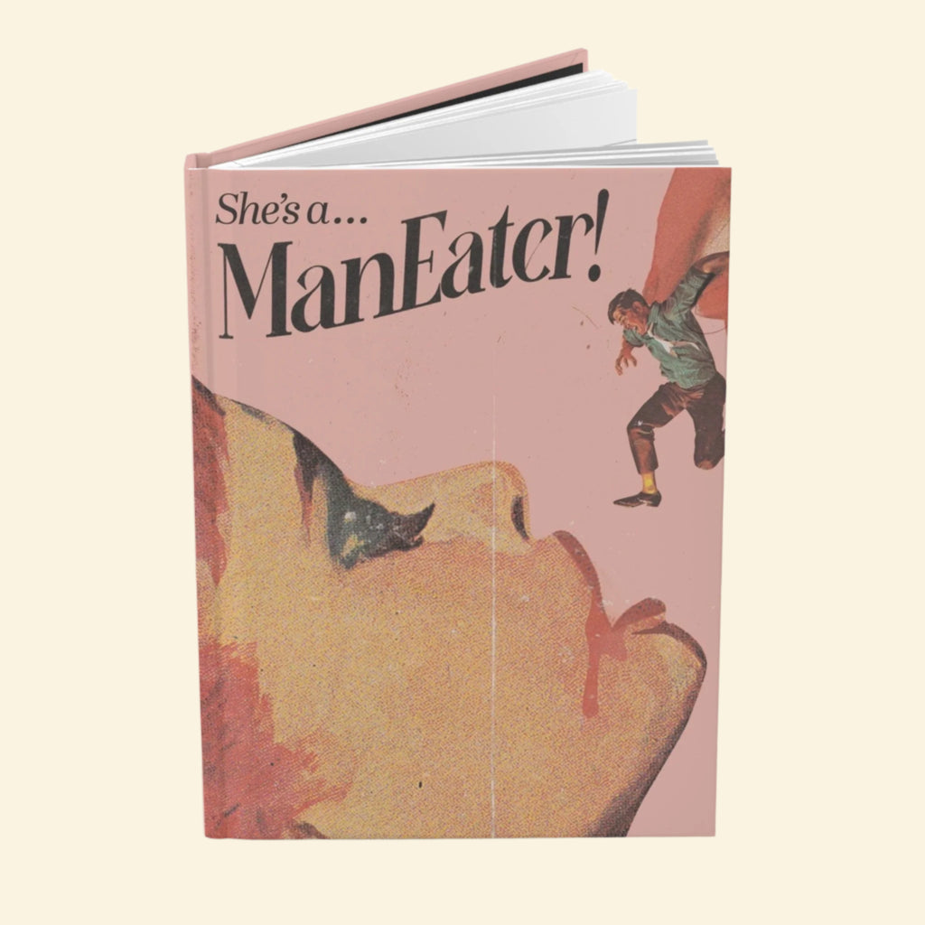 Vintage "She's A Man Eater" - Hardcover Journal Matte