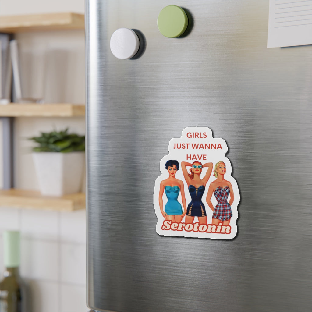 Retro Girls Die-Cut Magnet - 'Girls Just Wanna Have Serotonin'