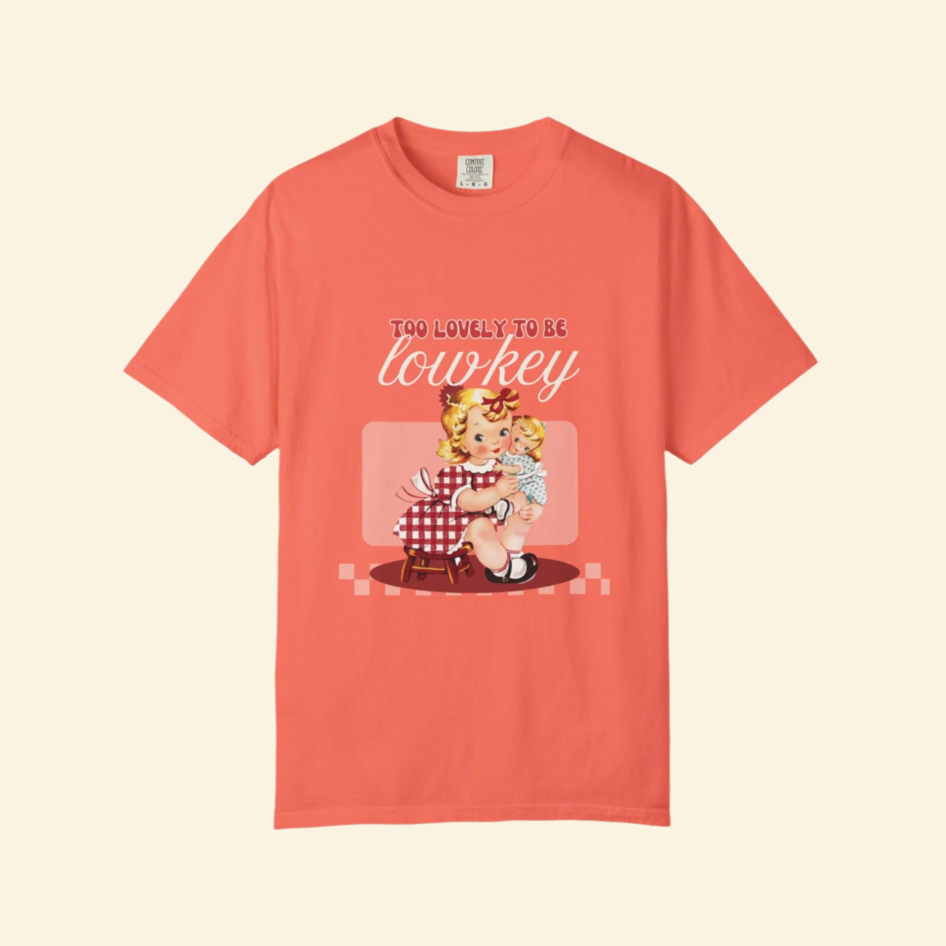 "Too Lovely To Be Lowkey" Charming Vintage Tee
