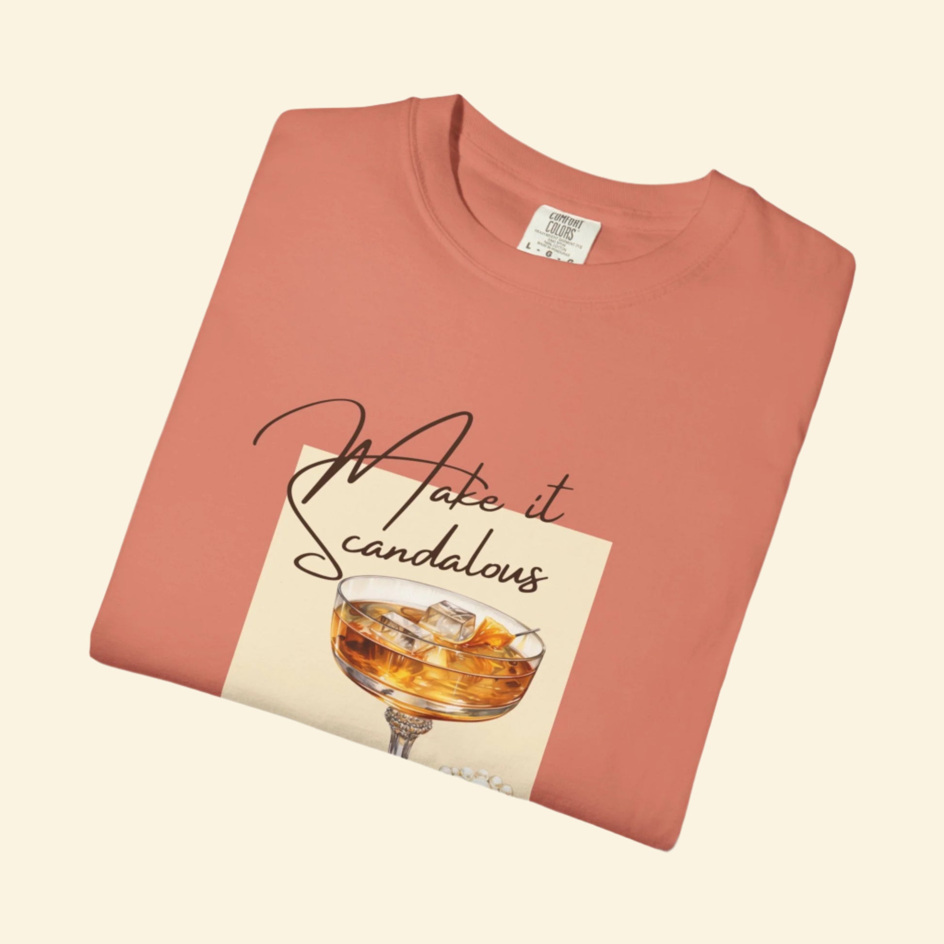 Make It Scandalous Unisex T-Shirt - Trendy  1920's Casual Wear for Parties & Celebrations