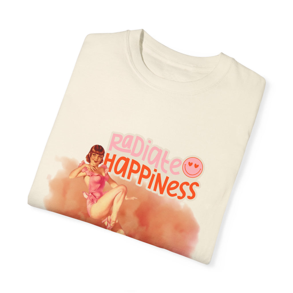 Radiate Happiness Unisex Garment-Dyed T-Shirt