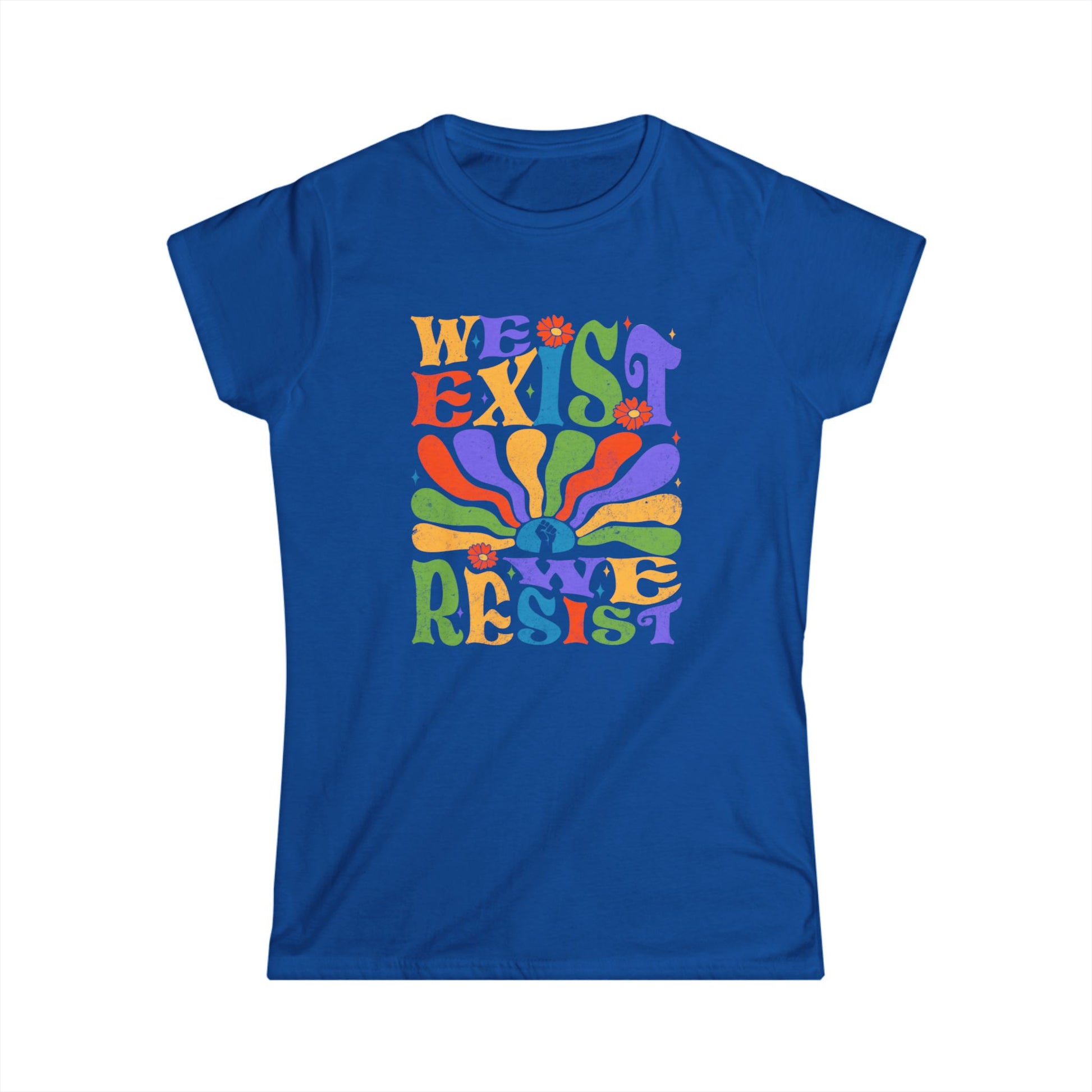 Inspirational Women's Softstyle Tee - 'We Exist, We Resist' Design