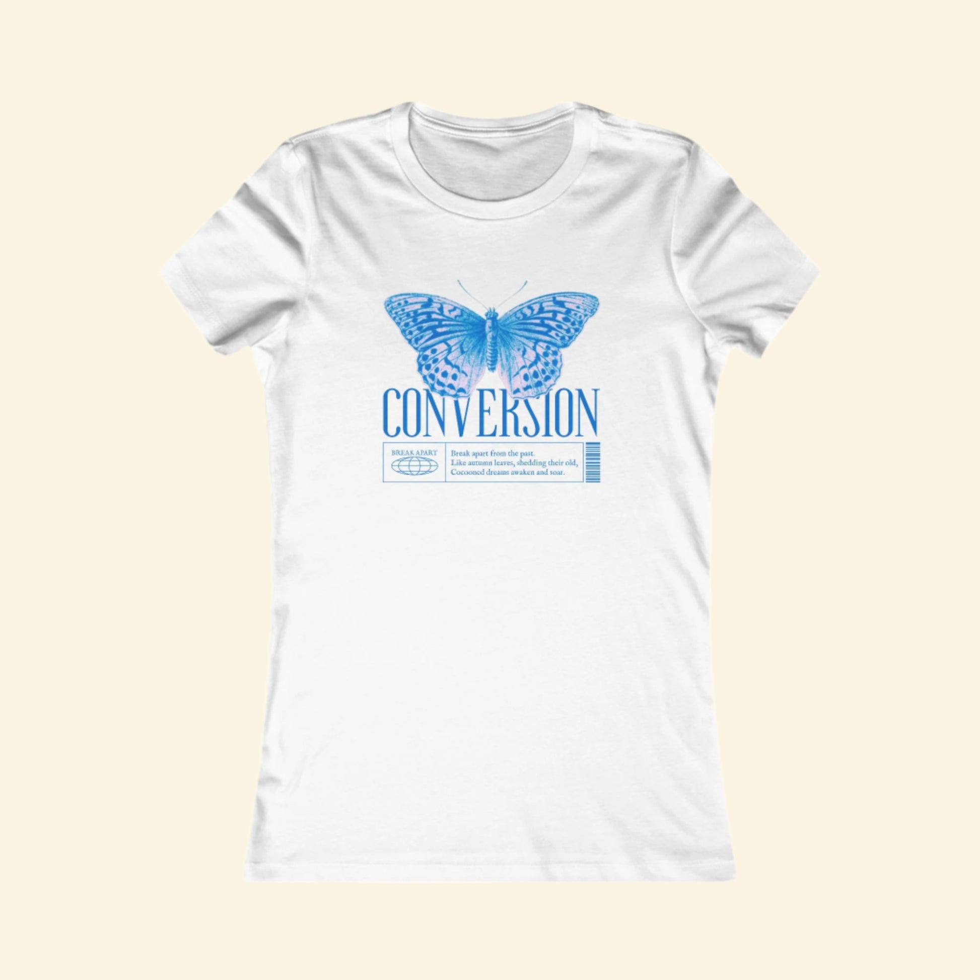 Butterfly Conversion Tee, Inspirational Quote Top