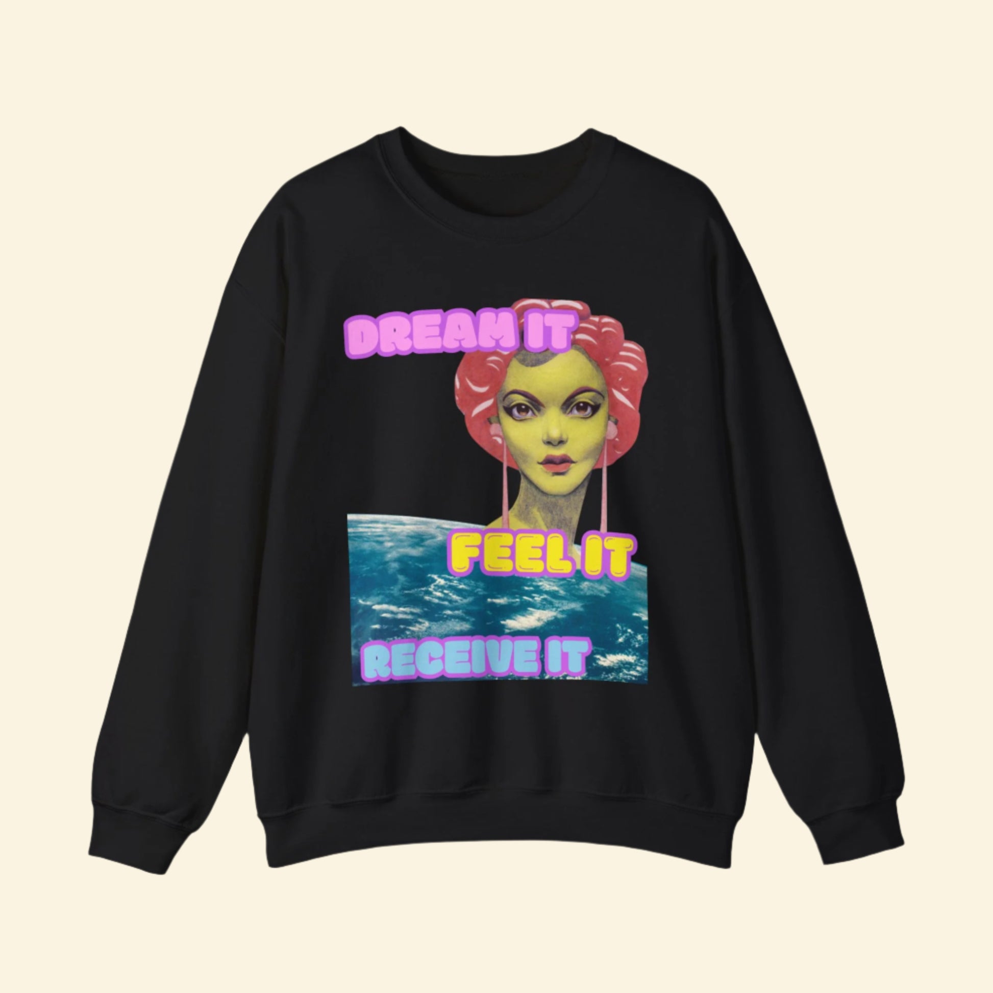 Dream It, Feel It, Receive It Sweatshirt - Unisex Heavy Blend™ Crewneck for Inspirational Vibes