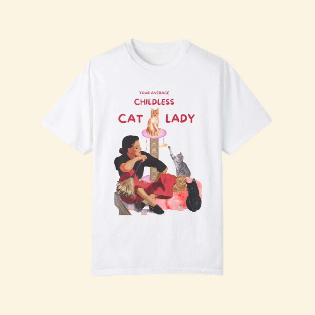 Childless Cat Lady T-Shirt - Fun, Quirky Tee for Cat Lovers- Women Empowerment Tees