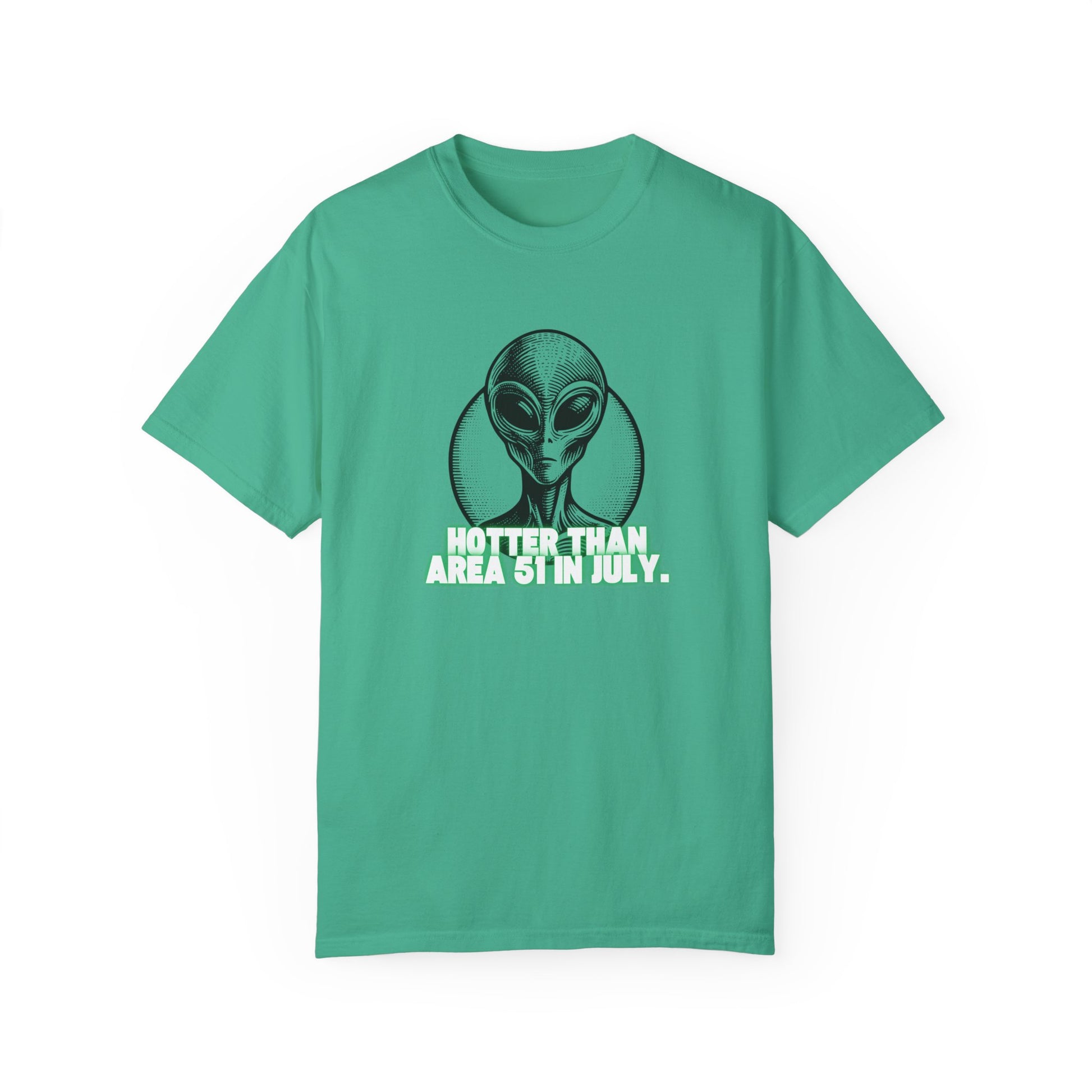 Alien Graphic T-Shirt - 'Hotter Than Area 51 in July' Unisex Tee for Sci-Fi Lovers