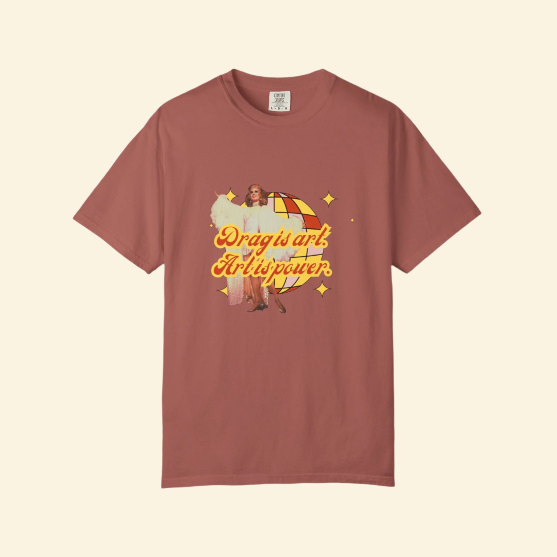 Drag is Art Unisex Garment-Dyed T-shirt - Celebrate Creativity and Pride!