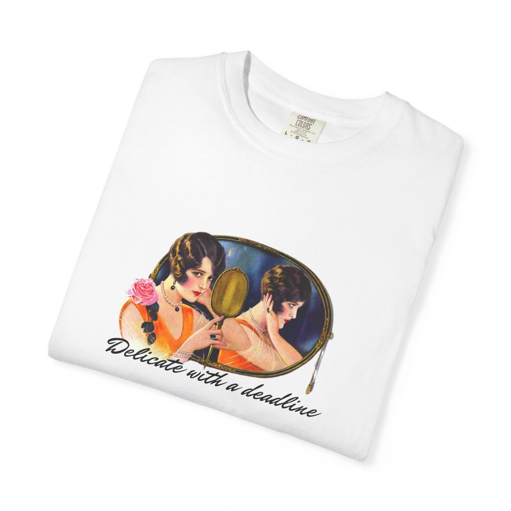 'Delicate with a Deadline' Unisex Garment-Dyed T-Shirt - Creative & Casual Style