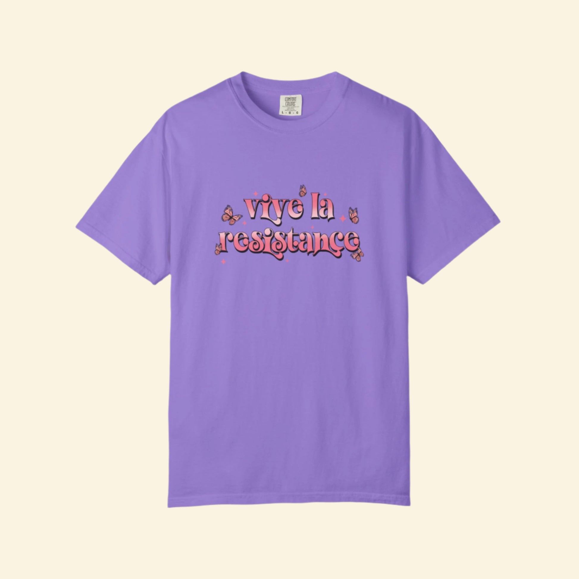 Vive La Resistance Unisex Garment-Dyed T-Shirt