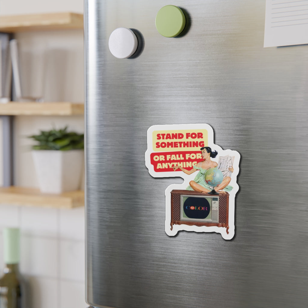 Stand for Something Die-Cut Magnet - Retro-Inspired Home Decor